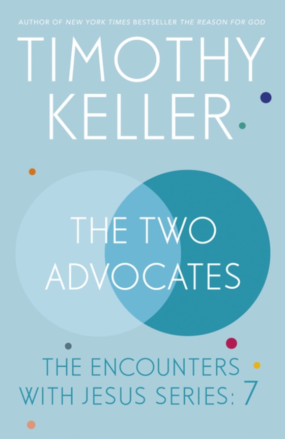 Two Advocates (e-bog) af Keller, Timothy
