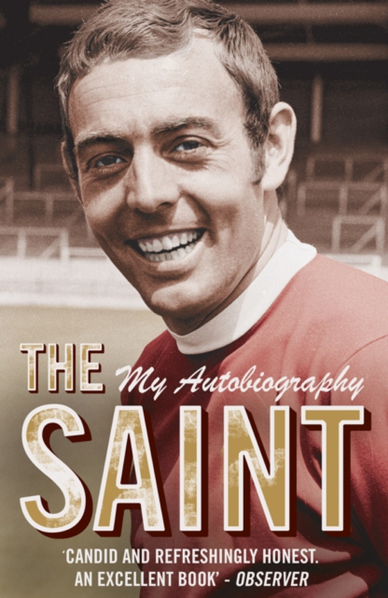 Saint - My Autobiography