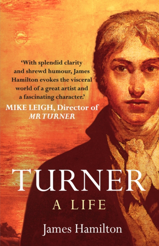 Turner - A Life