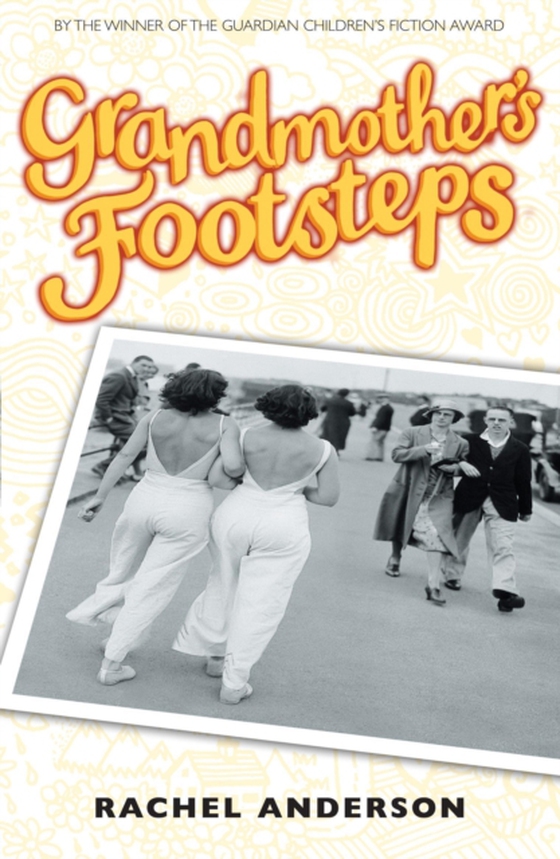 Moving Times trilogy: Grandmother's Footsteps