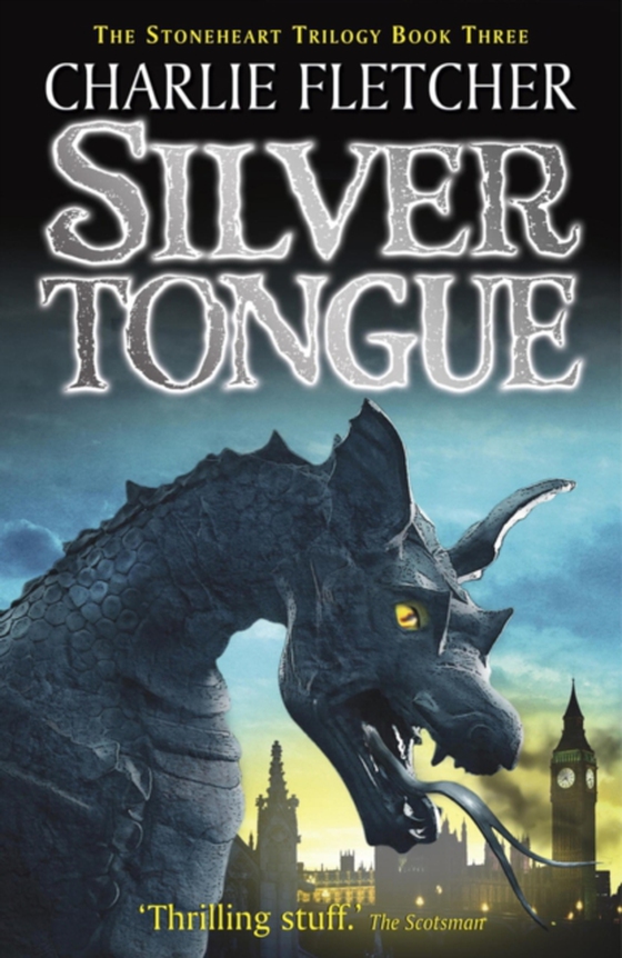 Stoneheart: Silvertongue (e-bog) af Fletcher, Charlie