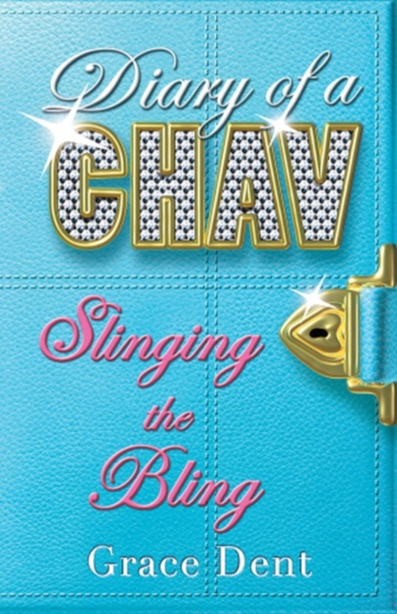 Slinging the Bling (e-bog) af Dent, Grace