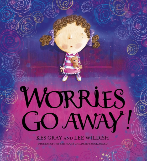 Worries Go Away!