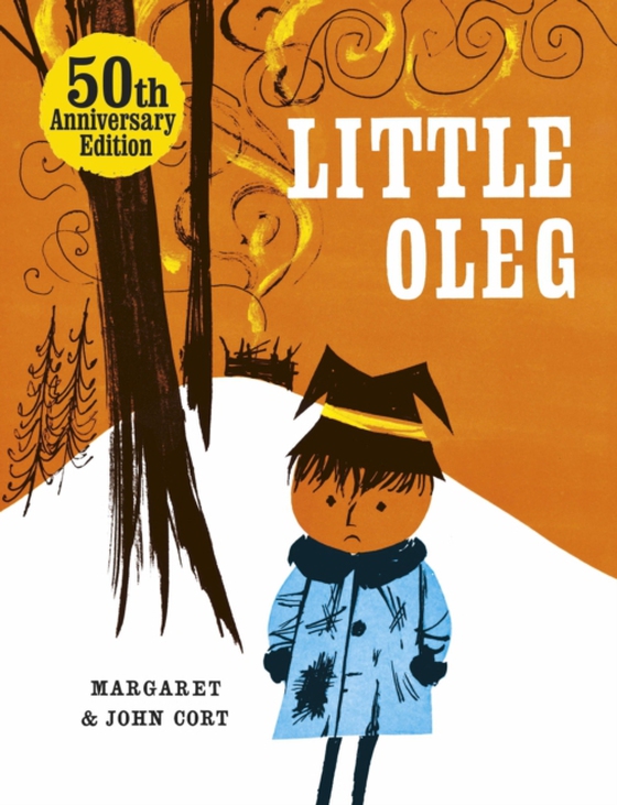 Little Oleg (e-bog) af Cort, Margaret