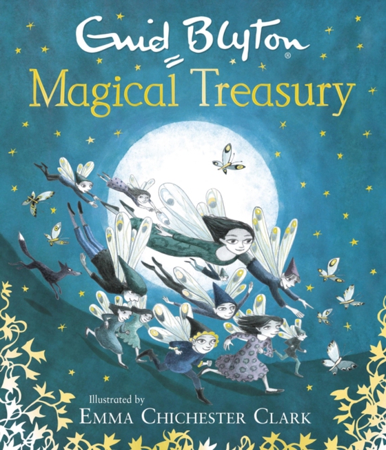 Enid Blyton's Magical Treasury (e-bog) af Blyton, Enid