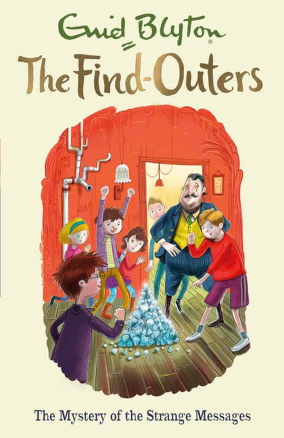 Mystery of the Strange Messages (e-bog) af Blyton, Enid