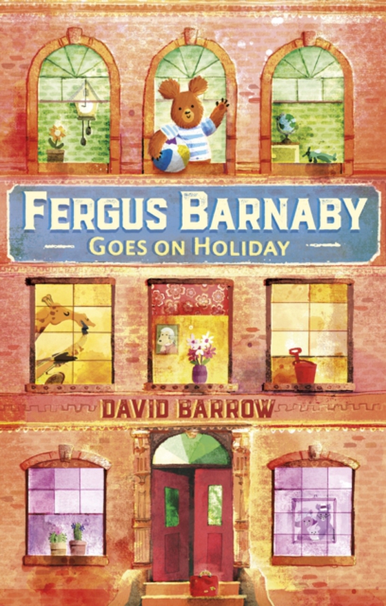 Fergus Barnaby Goes on Holiday (e-bog) af Barrow, David