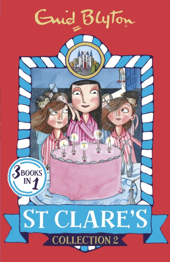 St Clare's Collection 2 (e-bog) af Blyton, Enid