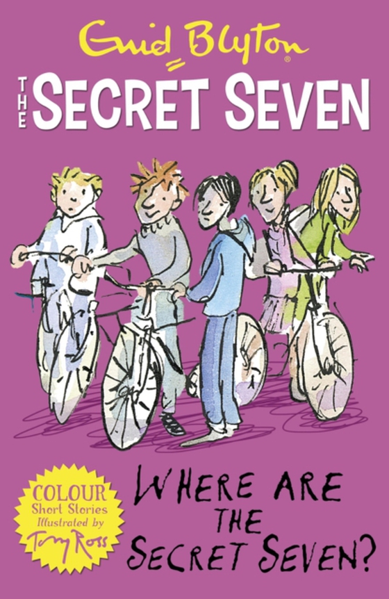 Secret Seven Colour Short Stories: Where Are The Secret Seven? (e-bog) af Blyton, Enid