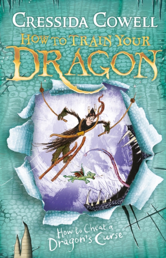 How to Train Your Dragon: How To Cheat A Dragon's Curse (e-bog) af Cowell, Cressida