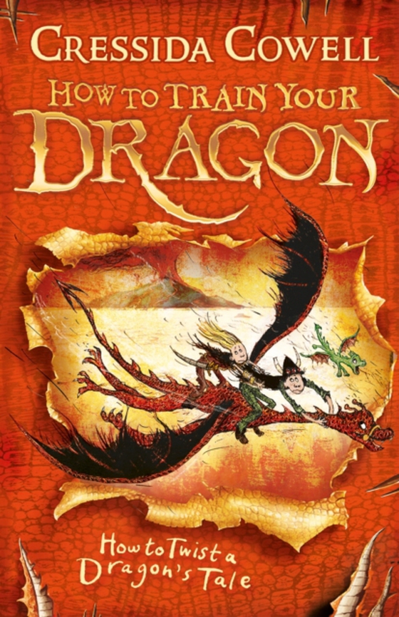 How to Train Your Dragon: How to Twist a Dragon's Tale (e-bog) af Cowell, Cressida