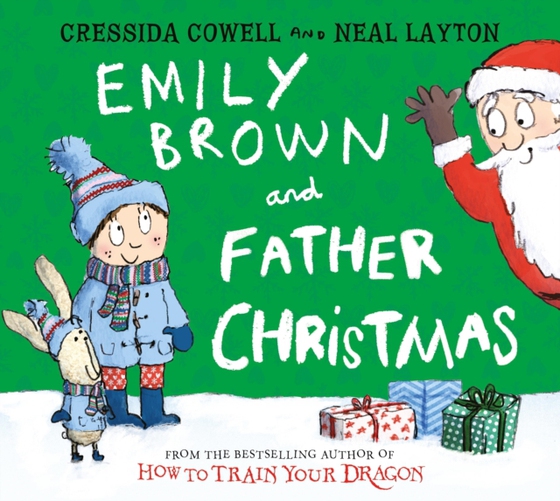 Emily Brown and Father Christmas (e-bog) af Cowell, Cressida