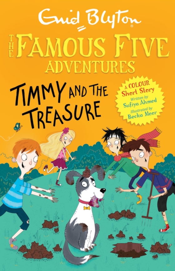 Famous Five Colour Short Stories: Timmy and the Treasure (e-bog) af Ahmed, Sufiya