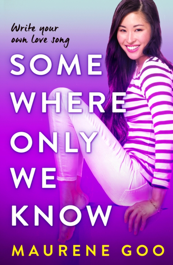 Somewhere Only We Know (e-bog) af Goo, Maurene