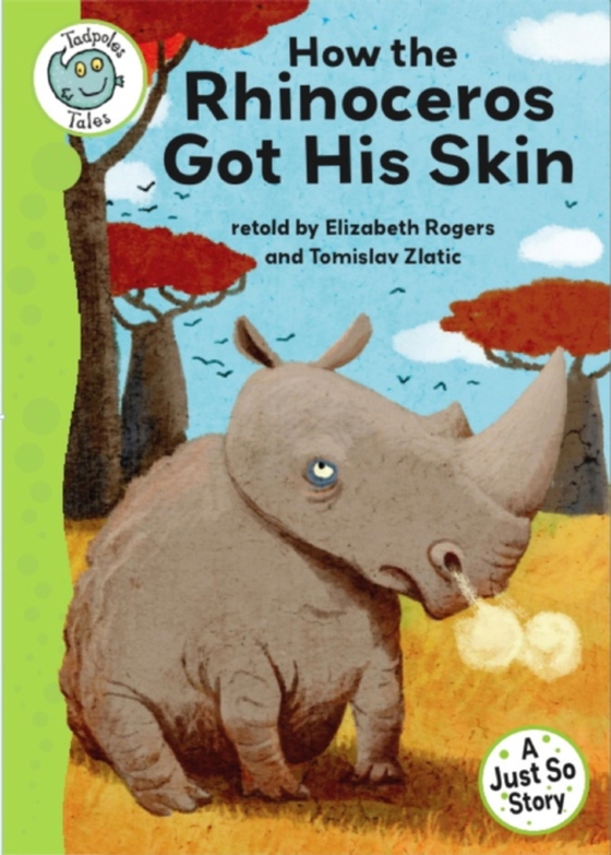 Just So Stories - How the Rhinoceros Got His Skin (e-bog) af Rogers, Elizabeth