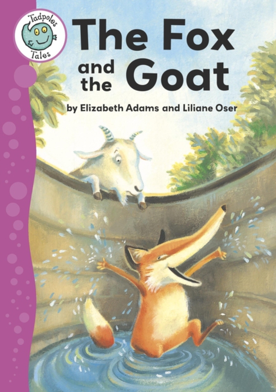 Aesop's Fables: The Fox and the Goat (e-bog) af Adams, Elizabeth