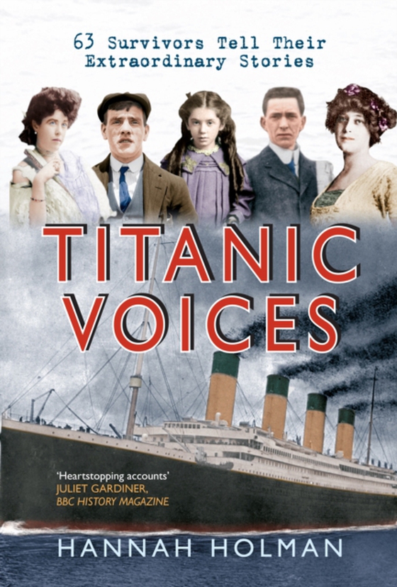 Titanic Voices (e-bog) af Holman, Hannah