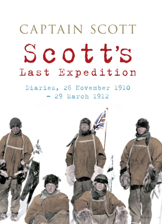 Scott's Last Expedition (e-bog) af Scott, Robert Falcon