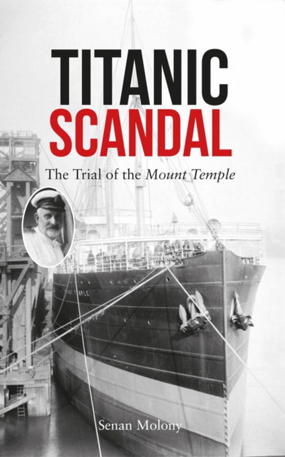 Titanic Scandal (e-bog) af Molony, Senan