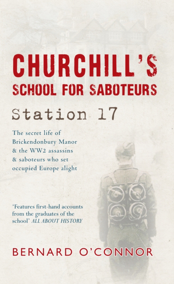 Churchill's School for Saboteurs (e-bog) af O'Connor, Bernard