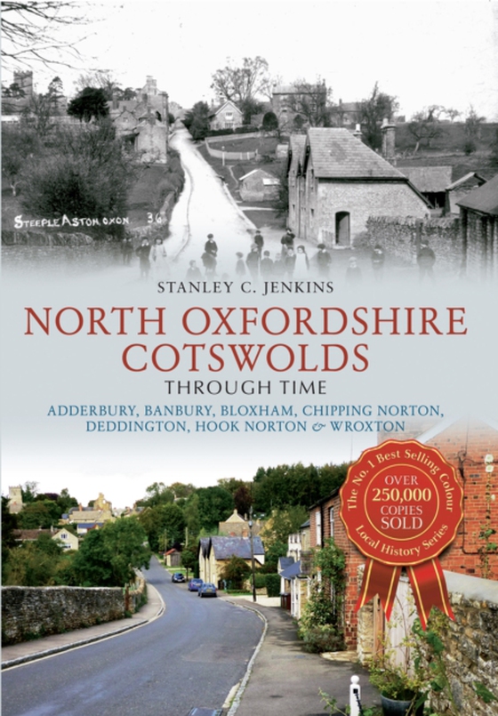 North Oxfordshire Cotswolds Through Time (e-bog) af Jenkins, Stanley C.