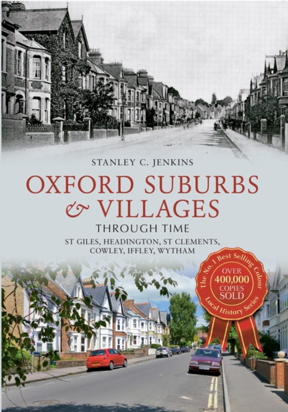 Oxford Suburbs & Villages Through Time (e-bog) af Jenkins, Stanley C.