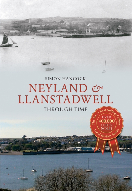 Neyland & Llanstadwell Through Time (e-bog) af Hancock, Simon