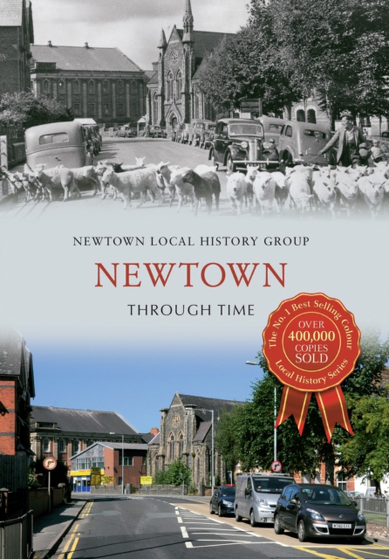 Newtown Through Time (e-bog) af Newtown Local History Group