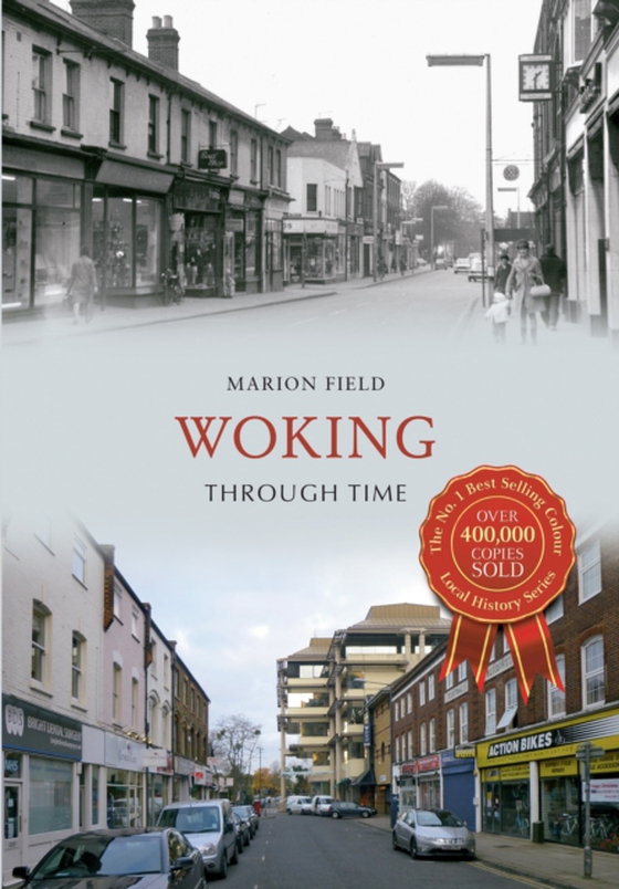 Woking Through Time (e-bog) af Field, Marion