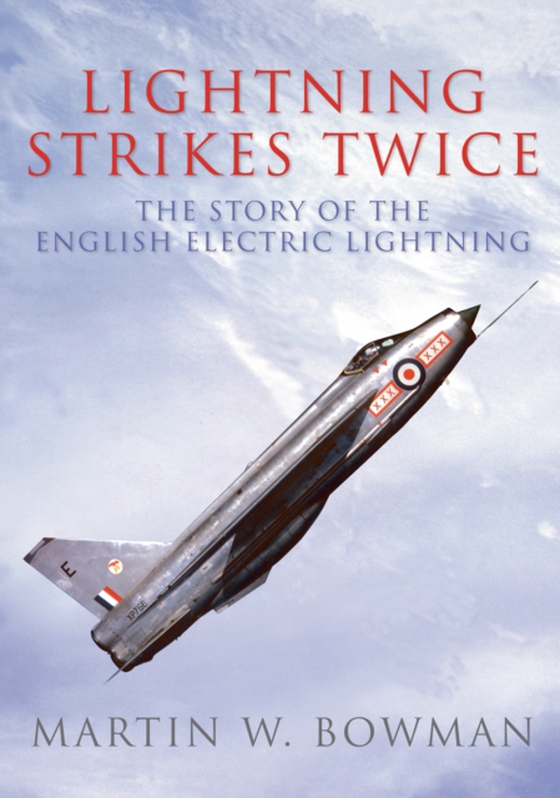 Lightning Strikes Twice (e-bog) af Bowman, Martin W.