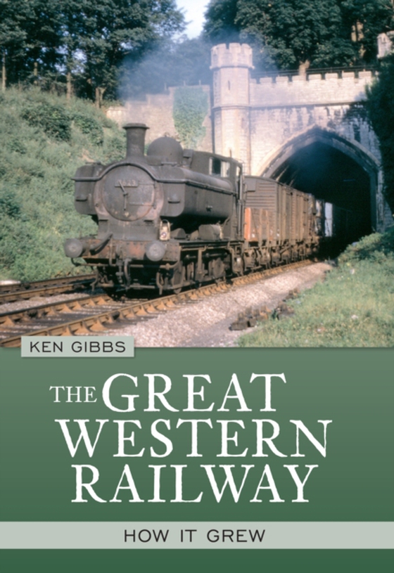 Great Western Railway (e-bog) af Gibbs, Ken