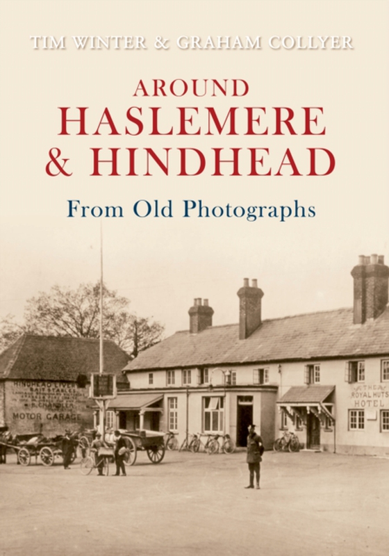 Around Haslemere & Hindhead From Old Photographs (e-bog) af Collyer, Graham