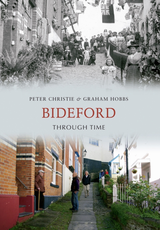 Bideford Through Time (e-bog) af Hobbs, Graham