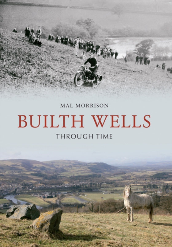 Builth Wells Through Time (e-bog) af Morrison, Mal