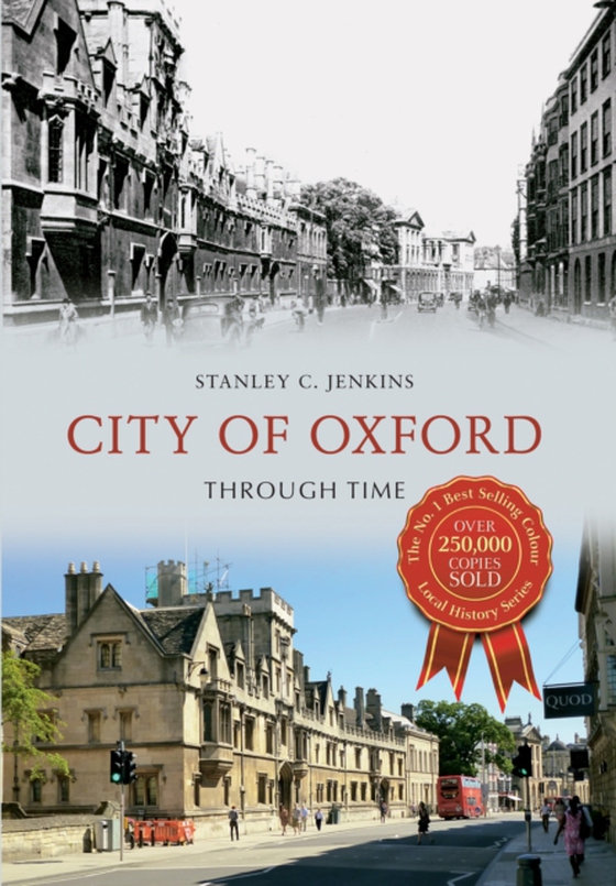 City of Oxford Through Time (e-bog) af Jenkins, Stanley C.