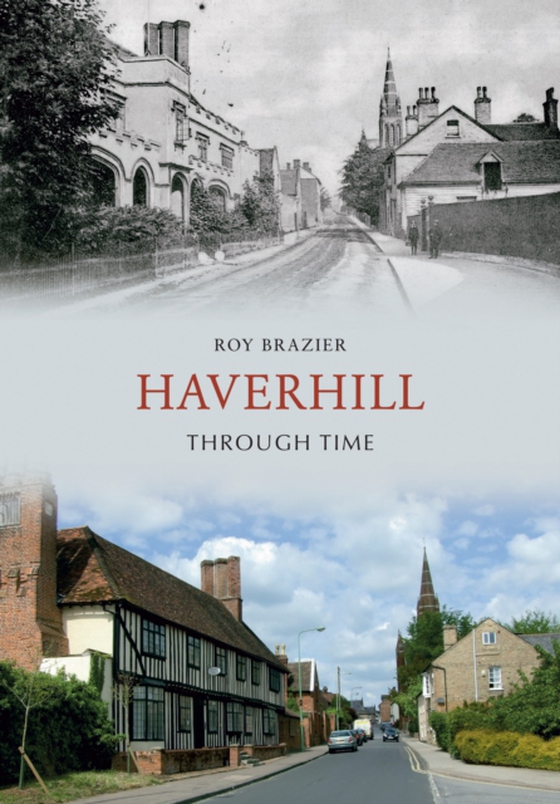 Haverhill Through Time (e-bog) af Brazier, Roy