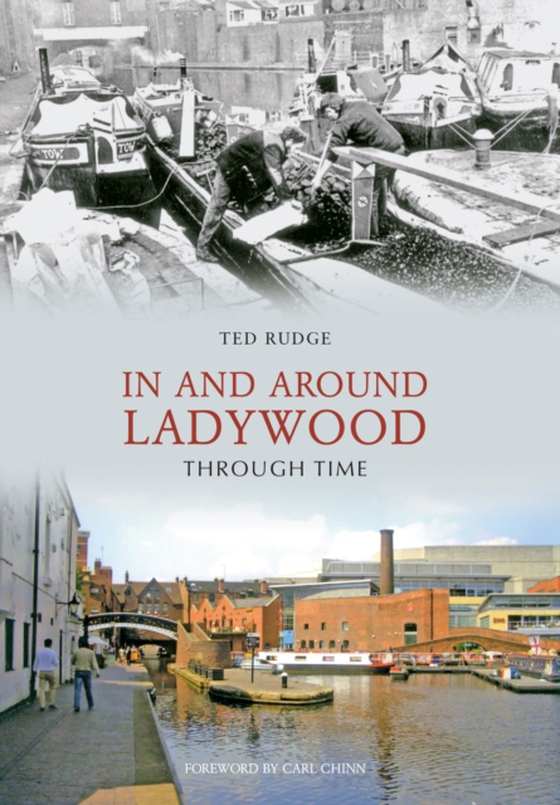 In and Around Ladywood Through Time (e-bog) af Rudge, Ted
