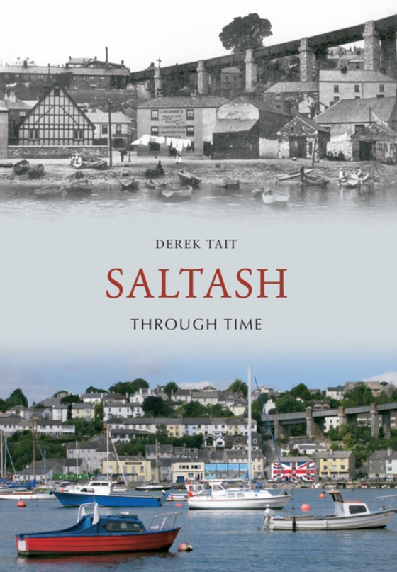 Saltash Through Time (e-bog) af Tait, Derek