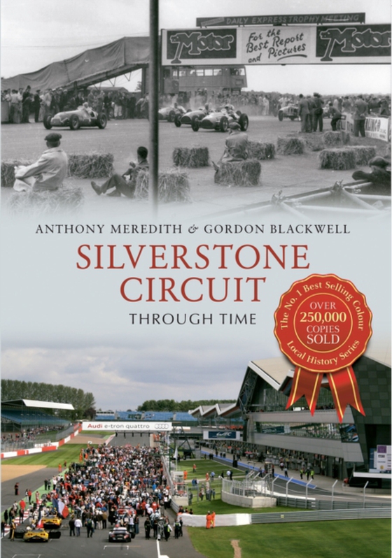 Silverstone Circuit Through Time (e-bog) af Blackwell, Gordon