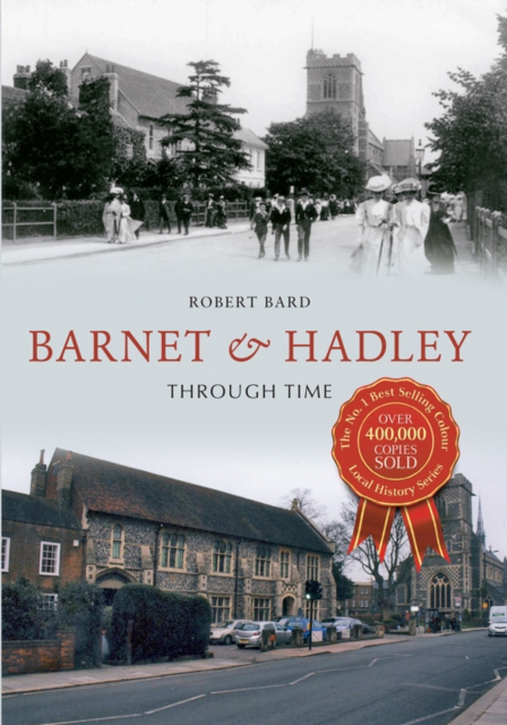 Barnet & Hadley Through Time (e-bog) af Bard, Robert