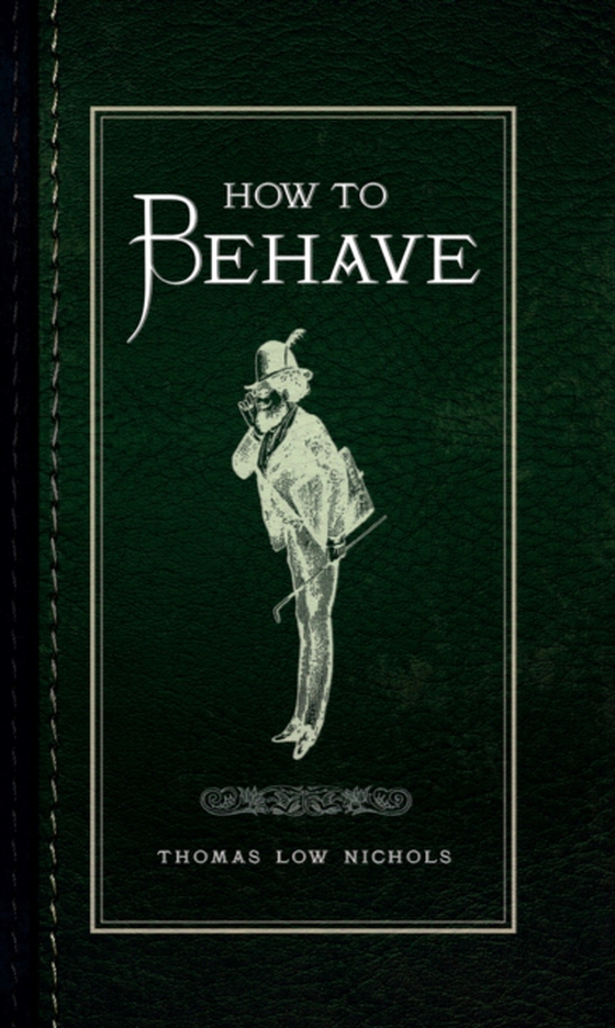 How to Behave