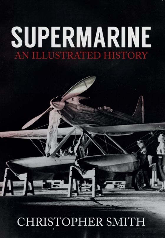 Supermarine (e-bog) af Smith, Christopher