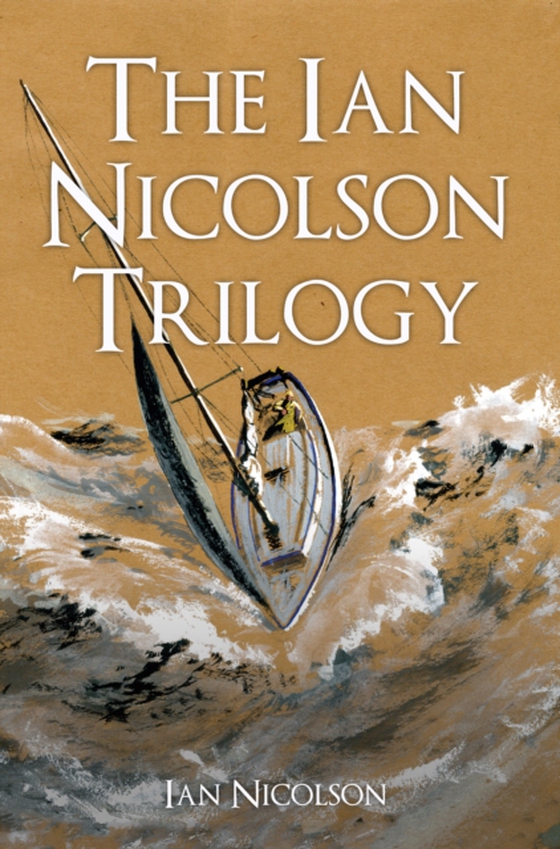 Ian Nicolson Trilogy (e-bog) af Nicolson, Ian