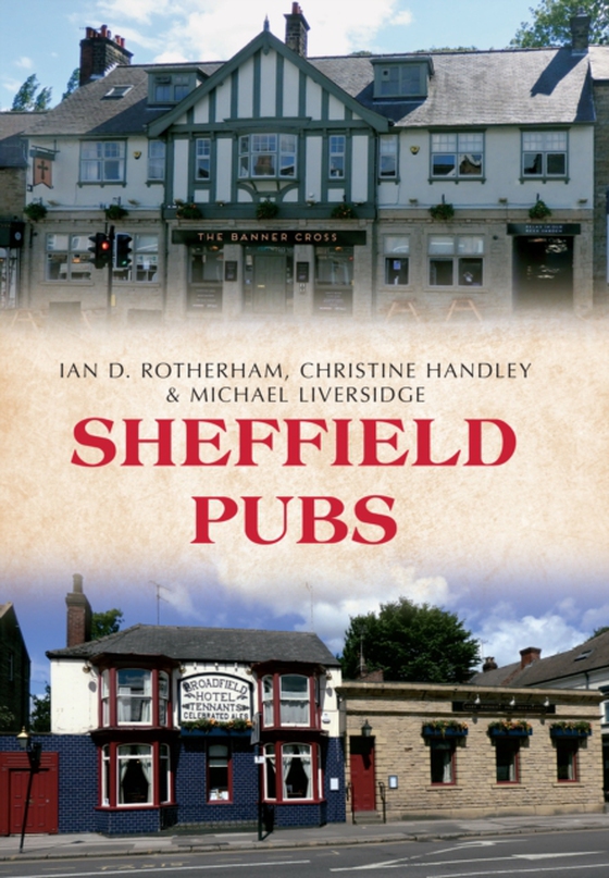 Sheffield Pubs (e-bog) af Liversidge, Michael