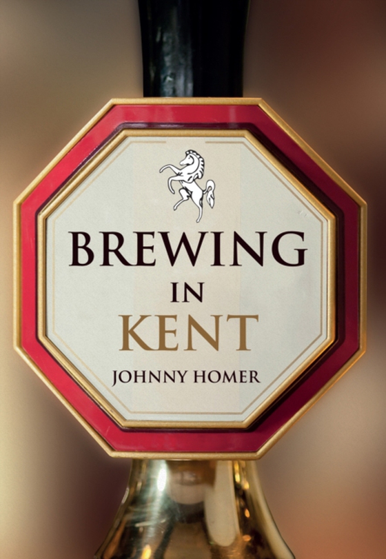 Brewing in Kent (e-bog) af Homer, Johnny