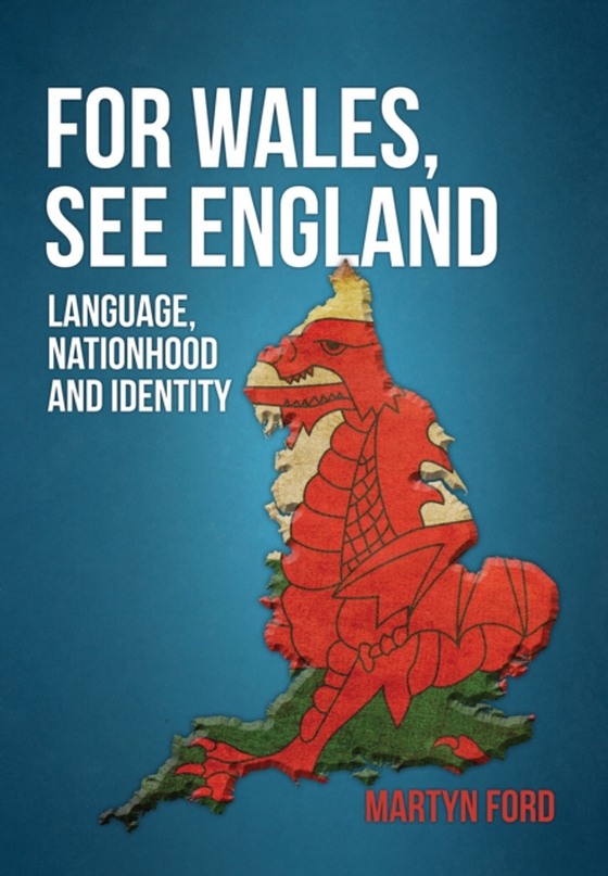 For Wales, See England (e-bog) af Ford, Martyn