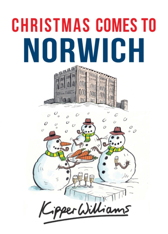 Christmas Comes to Norwich