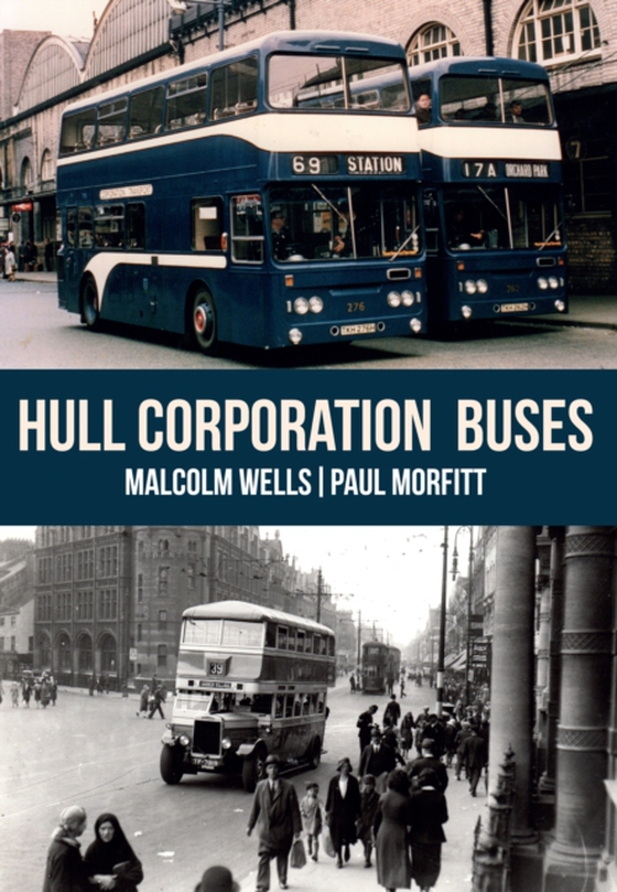 Hull Corporation Buses (e-bog) af Morfitt, Paul