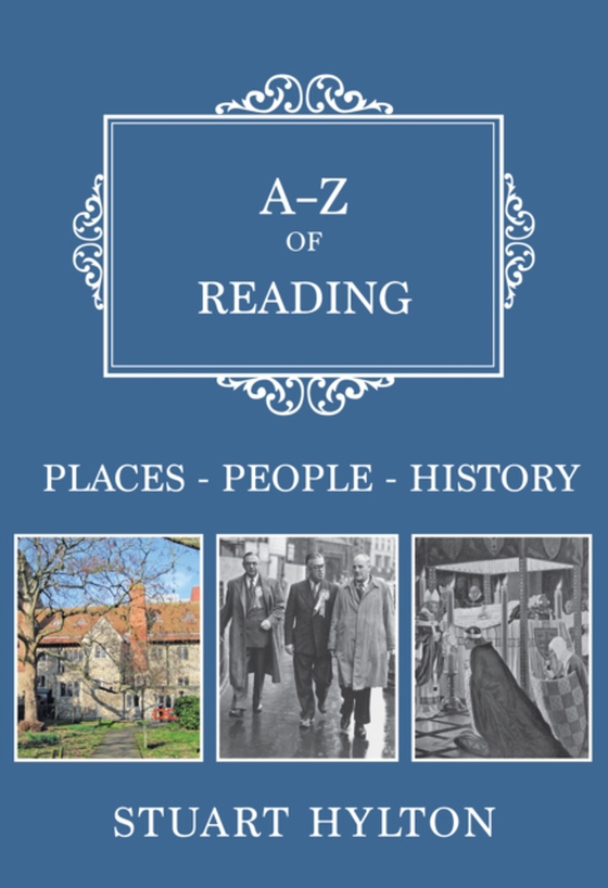 A-Z of Reading (e-bog) af Hylton, Stuart