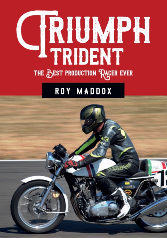 Triumph Trident (e-bog) af Maddox, Roy